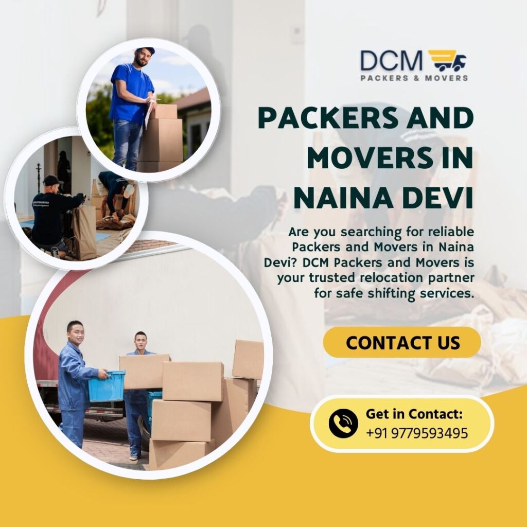 Packers and Movers in Naina Devi