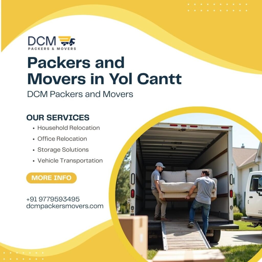 Packers and Movers in Yol Cantt