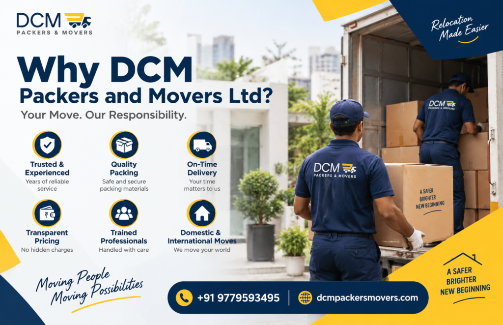 Why DCM Packers and Movers Ltd